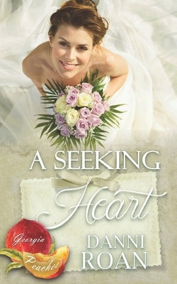 A Seeking Heart by McKevitt, Virginia