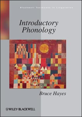 Introductory Phonology by Hayes, Bruce