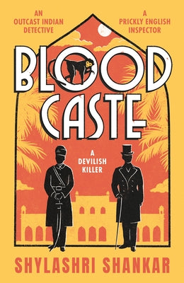 Blood Caste: A Devilish Killer by Shankar, Shylashri