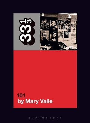 Depeche Mode's 101 by Valle, Mary