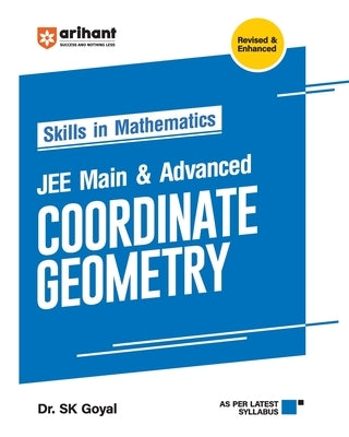 Coordinate Geometry by Goyal, Sk