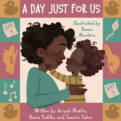 A Day Just for Us by Martin, Aniyah