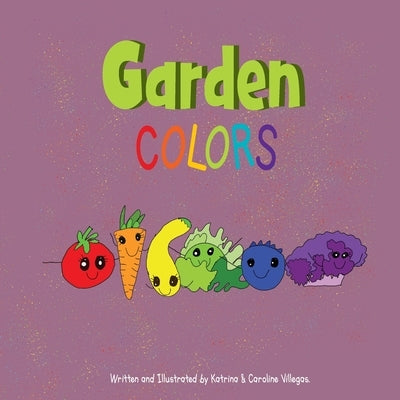 Garden Colors by Villegas, Katrina