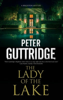 The Lady of the Lake by Guttridge, Peter