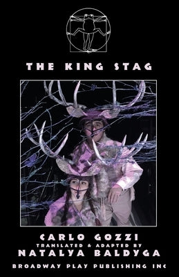 The King Stag by Gozzi, Carlo