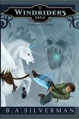 Tamsen's Song by Silverman, B. A.