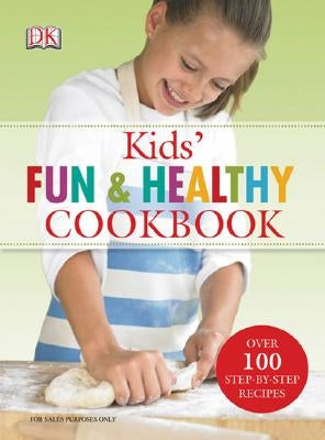 Kids' Fun and Healthy Cookbook by Graimes, Nicola