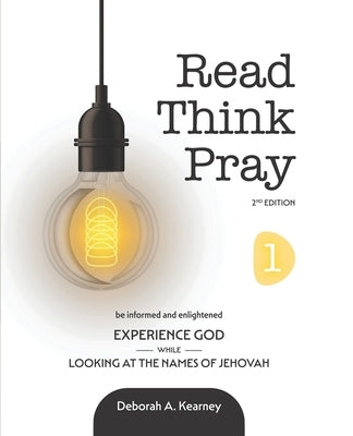 Read Think Pray 1- 2nd Edition by Kearney, Deborah