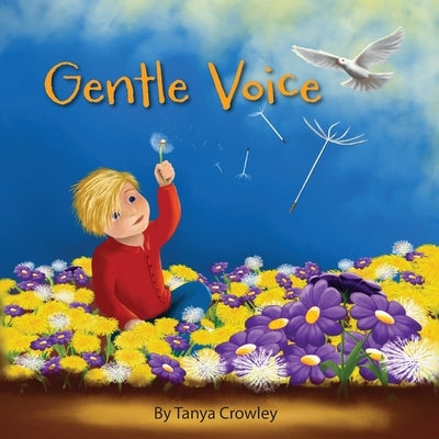 Gentle Voice by Crowley, Tanya