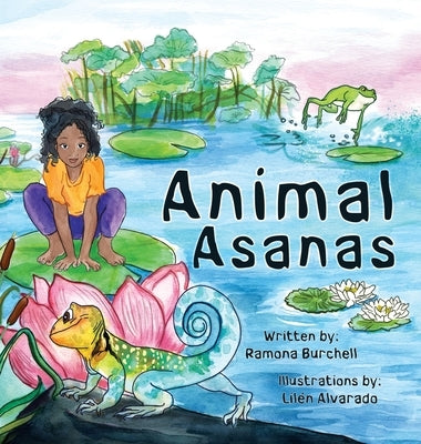 Animal Asanas by Burchell, Ramona