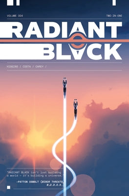 Radiant Black, Volume 4: A Massive-Verse Book by Higgins, Kyle