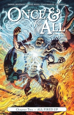 All Fired Up (Once & for All #2) by Benedon, Daniel