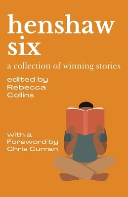 Henshaw Six by Collins, Rebecca