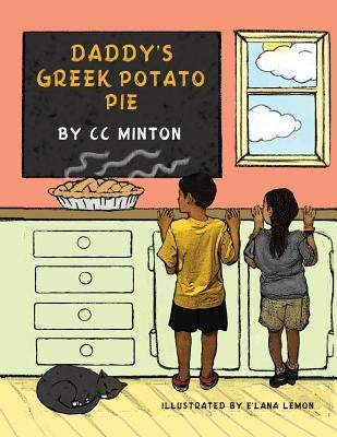 Daddy's Greek Potato Pie: A book about healthy eating by Jones, Brendan E.