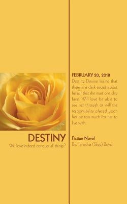 Destiny by Boyd, Taneshia (Skyy)
