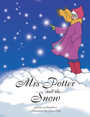 Mrs. Potter and the Snow by Ahmadova, Fariza
