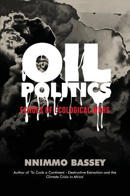 Cradles: Echoes of Ecological Wars by Bassey, Nnimmo