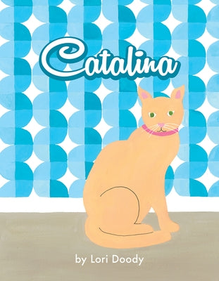 Catalina by Doody, Lori
