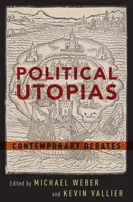 Political Utopias P by Weber, Michael