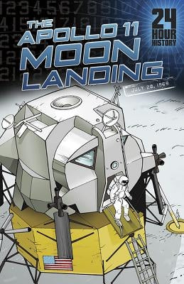 The Apollo 11 Moon Landing: 07/20/1969 12:00:00 Am by Yomtov, Nel