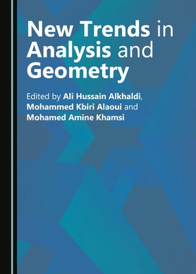 New Trends in Analysis and Geometry by Khamsi, Mohamed A.