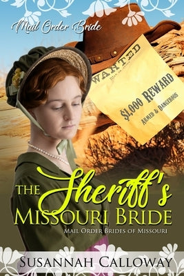 The Sheriff's Missouri Bride by Calloway, Susannah
