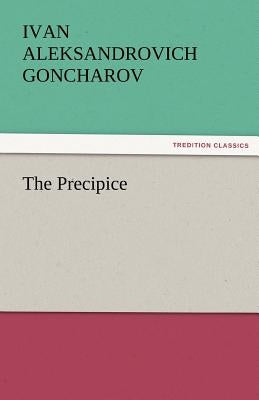 The Precipice by Goncharov, Ivan Aleksandrovich