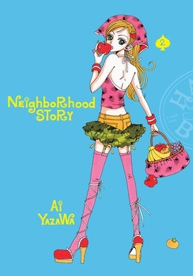 Neighborhood Story, Vol. 2 by Yazawa, Ai