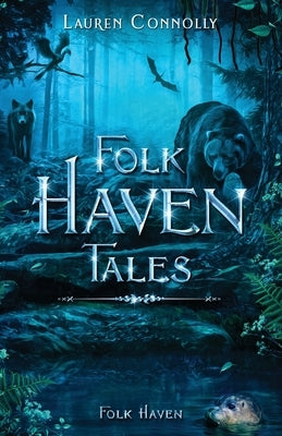 Folk Haven Tales by Connolly
