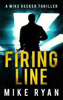 Firing Line by Ryan, Mike