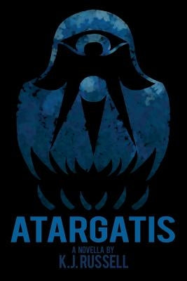 Atargatis by Russell, K. J.