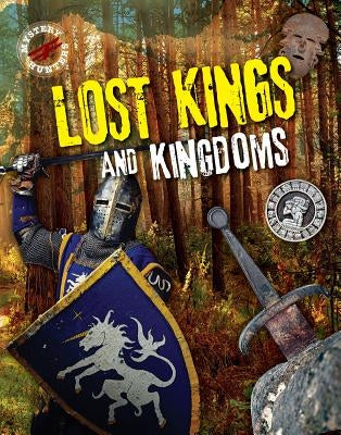 Lost Kings and Kingdoms by Hardyman, Robyn