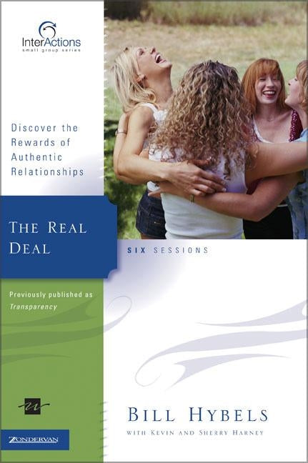 The Real Deal (Revised) by Hybels, Bill