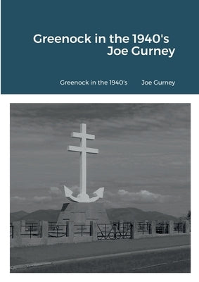Greenock in the 1940's by Gurney, Joe