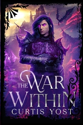 War Within by Yost, Curtis