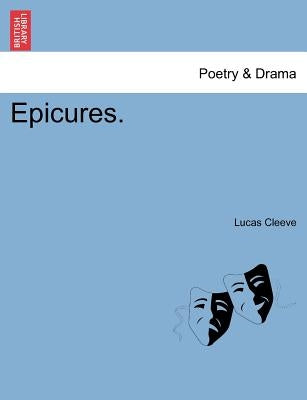 Epicures. by Cleeve, Lucas
