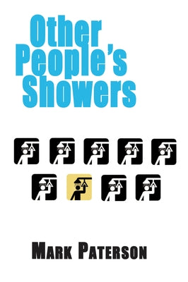 Other People's Showers by Paterson, Mark