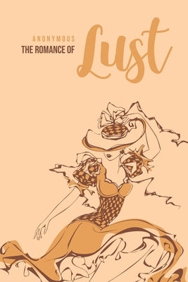 The Romance of Lust by Anonymous