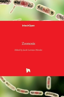 Zoonosis by Lorenzo-Morales, Jacob
