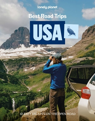 Lonely Planet Best Road Trips USA by Planet, Lonely