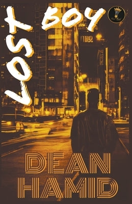 Lost Boy by Hamid, Dean