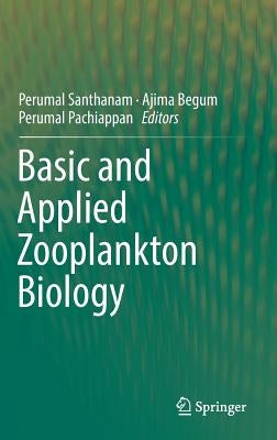 Basic and Applied Zooplankton Biology by Santhanam, Perumal