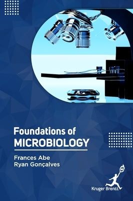 Foundations of Microbiology by Abe, Frances
