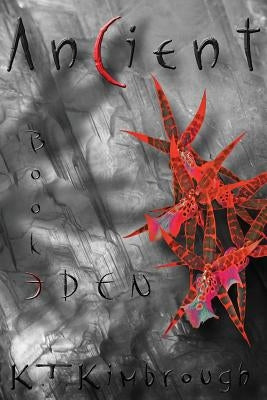 Ancient: Eden by Kimbrough, K. T.