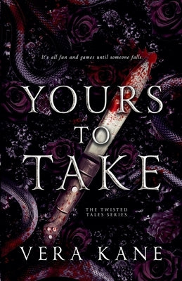 Yours to Take by Kane, Vera