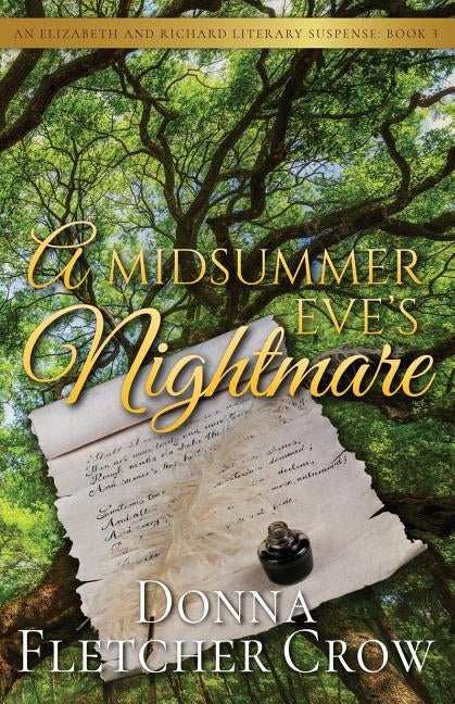 A Midsummer Eve's Nightmare by Crow, Donna Fletcher