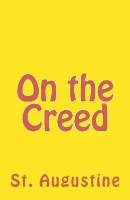 On the Creed by Augustine, St