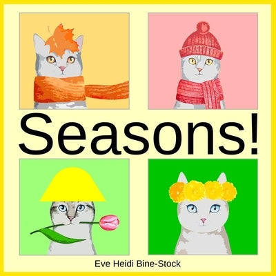 Seasons! by Bine-Stock, Eve Heidi