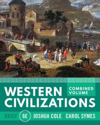 Western Civilizations by Cole, Joshua