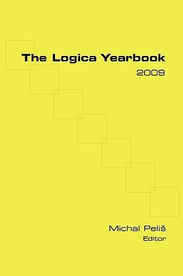 The Logica Yearbook 2009 by Pelis, Michal